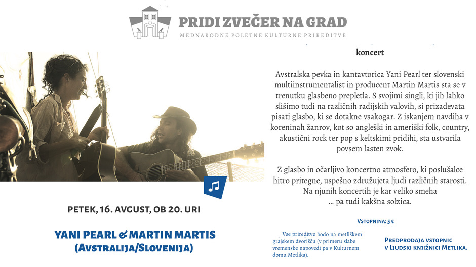 Yani Pearl in Martin Martis koncert na gradu Metlika - Pridi Zvečer Na Grad 2024